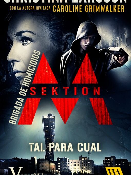 Title details for Sektion M--Brigada de homicidios V by Christina Larsson - Wait list